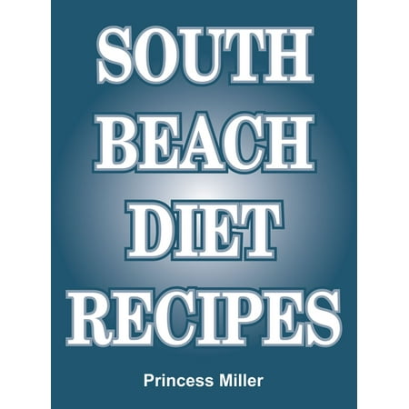 South Beach Diet Recipes - eBook
