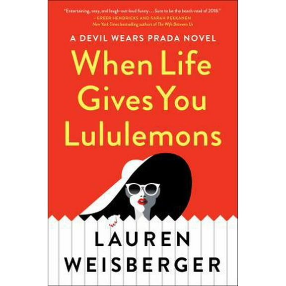 Pre-Owned When Life Gives You Lululemons (Paperback) 1982101350 9781982101350