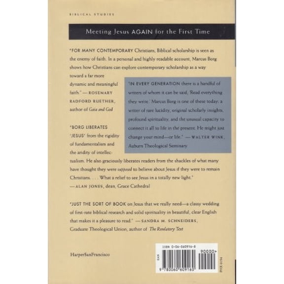 Pre-Owned Meeting Jesus Again for the First Time: The Historical Jesus & the Heart of Contemporary Faith Paperback