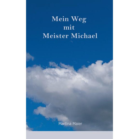 Mein Weg mit Meister Michael, (Paperback)