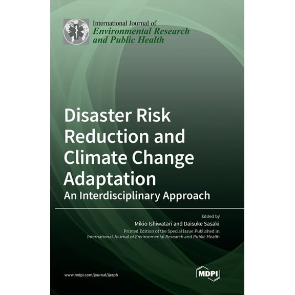 Disaster Risk Reduction and Climate Change Adaptation: An Interdisciplinary Approach, (Hardcover)