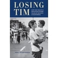 thumbnail image 1 of Pre-Owned Losing Tim: How Our Health and Education Systems Failed My Son with Schizophrenia (Hardcover) 0231168284 9780231168281, 1 of 1