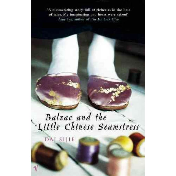Balzac and the Little Chinese Seamstress Dai Sijie (Paperback)