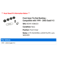 thumbnail image 2 of Front Inner Tie Rod Bushing - Compatible with 1999 - 2003 Saab 9-3 2000 2001 2002, 2 of 2