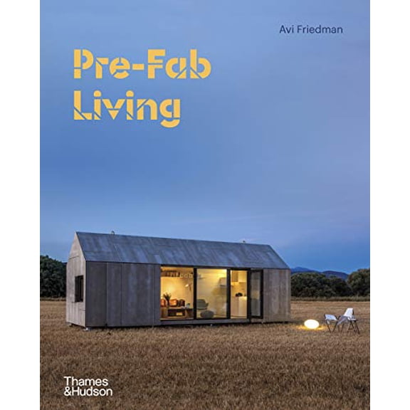Pre-Owned Pre-Fab Living Hardcover