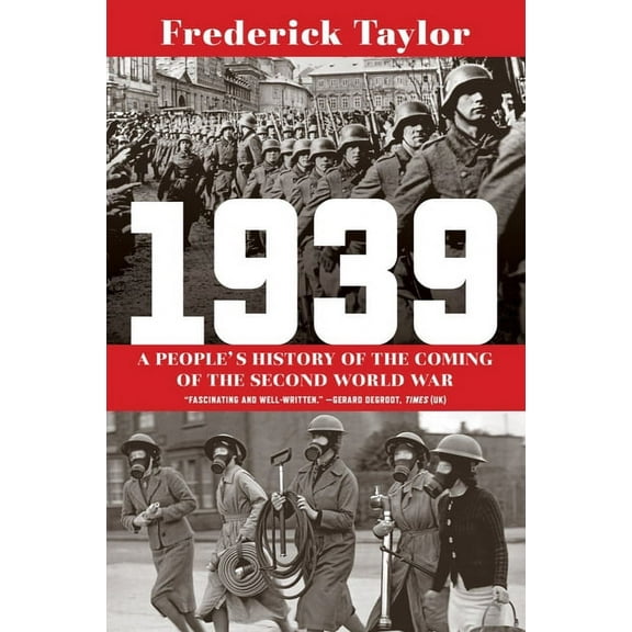 1939: A People's History of the Coming of the Second World War, (Paperback)