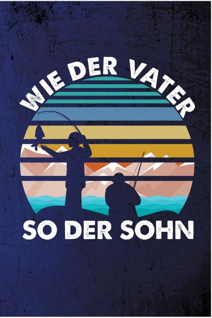 Wie der Vater so der Sohn Papa Vater Opa Großvater Vatertag