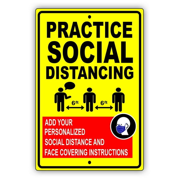 Practice Social Distancing For Indoor Outdoor Health and Safety Novelty Aluminum Metal Sign 8"x12"