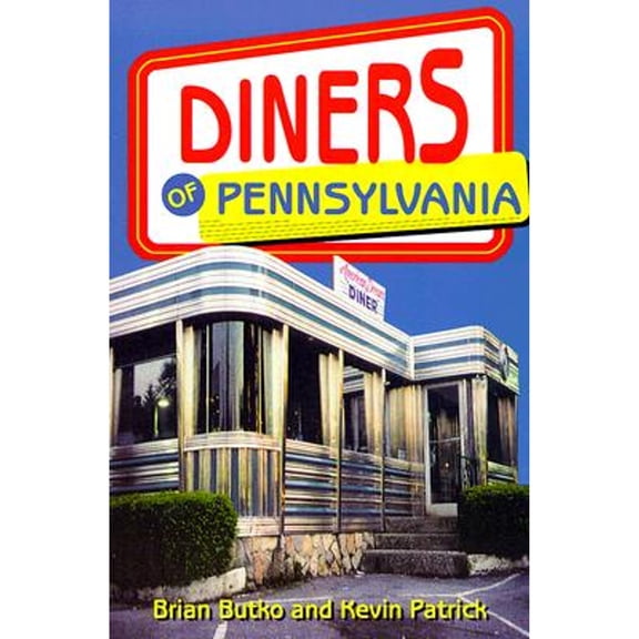 Pre-Owned Diners of Pennsylvania (Paperback) 0811728781 9780811728782