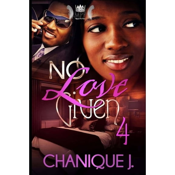 No Love Given 4 (Paperback)