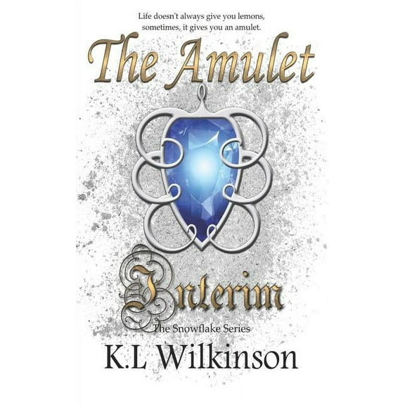 The Snowflake: The Amulet Interim (Series #1) (Paperback)