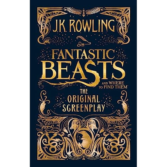 Pre-Owned Fantastic Beasts and Where to Find Them: The Original Screenplay [Hardcover] [Jan 01, 2016] J.K. Rowling (Paperback) 1408708981 9781408708989