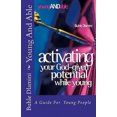 thumbnail image 1 of Jeune et Capable, Activer Votre Potentiel Divin Alors Que Vous Êtes Jeune, 1 of 1