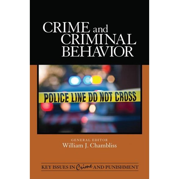 Key Issues in Crime and Punishment Crime and Criminal Behavior, Book 1, (Hardcover)