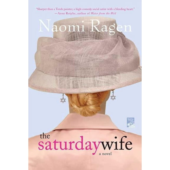 The Saturday Wife, (Paperback)
