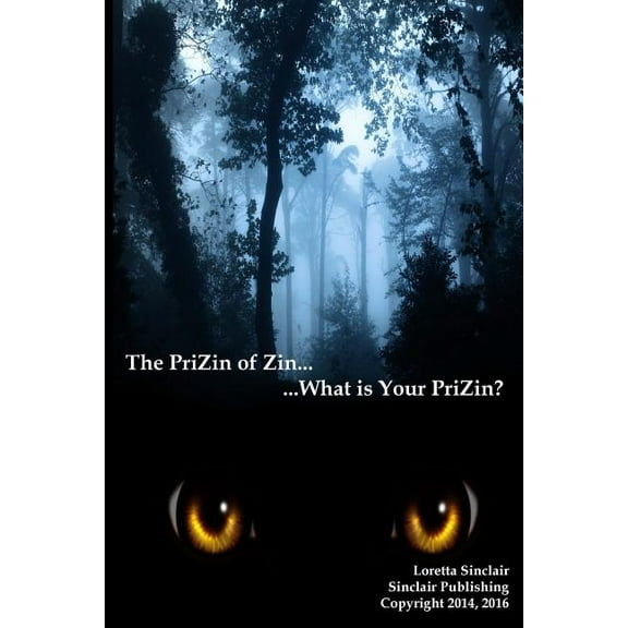 Prizin of Zin The PriZin of Zin, (Paperback)