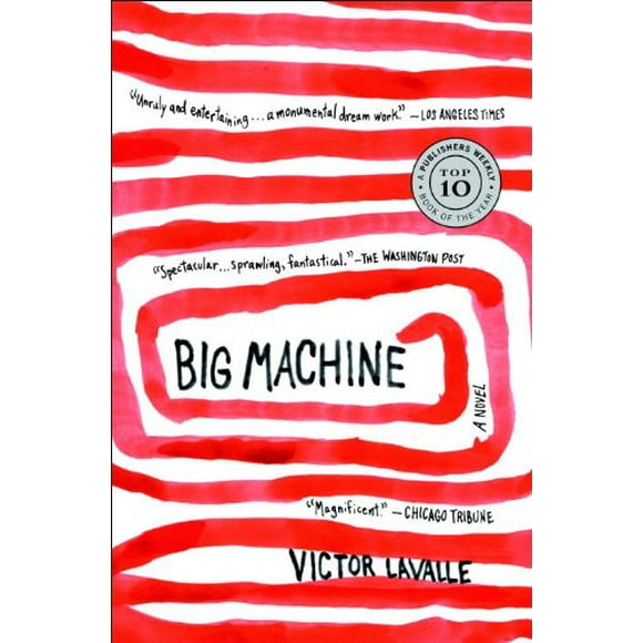 Pre-Owned Big Machine : A Novel 9780385527996