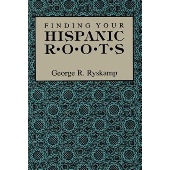 Pre-Owned Finding Your Hispanic R-O-O-T-S