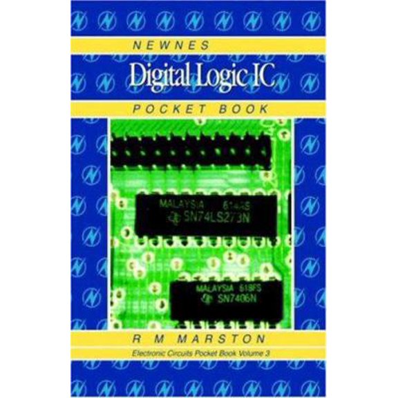 Pre-Owned Newnes Digital Logic IC Pocket Book: Volume 3 (Hardcover) 0750630183 9780750630184