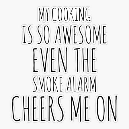 Maneki My Cooking Is So Awesome Unny Shirt Tank Graphic T-Shirt Phone Case Laptop Decal Mug Tablet Case And Bag Sticker  Phone Decal Water Bottle Stickers Car Decals  Funny Birthday Gift