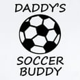 thumbnail image 2 of CafePress - Daddys Soccer Buddy Body Suit - Baby Light Bodysuit, Size Newborn - 24 Months, 2 of 4