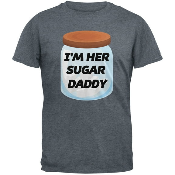 I'm Her Sugar Daddy Dark Heather Grey Adult T-Shirt - Small