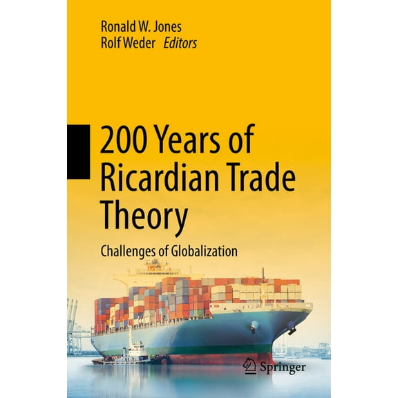 200 Years of Ricardian Trade Theory: Challenges of Globalization, (Hardcover)
