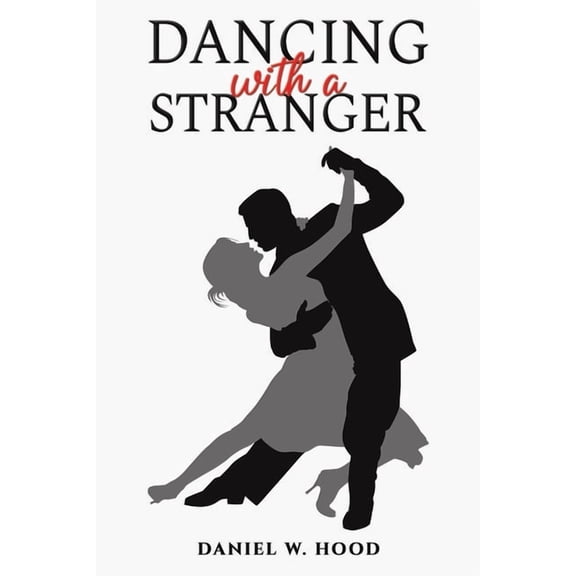 Dancing with a Stranger, (Paperback)