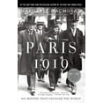 thumbnail image 3 of Paris 1919: Six Months That Changed the World, (Paperback), 3 of 3