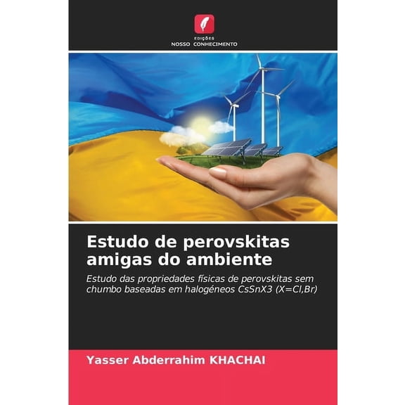 Estudo de perovskitas amigas do ambiente, (Paperback)