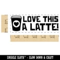 thumbnail image 2 of Love This a Latte Lot Coffee Teacher Student School Self-Inking Rubber Stamp Ink Stamper - Black Ink - Large 2-3/4 Inch, 2 of 7