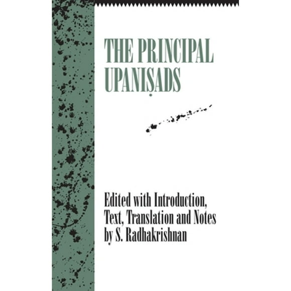Pre-Owned The Principal Upanisads (Paperback 9781573925488) by S Radhakrishnan
