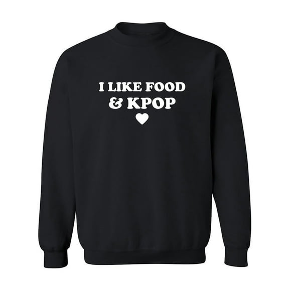 I Like Food & Kpop Crewneck Sweatshirt