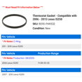 thumbnail image 2 of Thermostat Gasket - Compatible with 2006 - 2015 IS250 2007 2008 2009 2010 2011 2012 2013 2014, 2 of 2