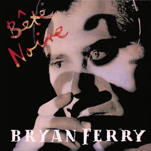 Bryan Ferry - Bete Noire - Music & Performance - CD
