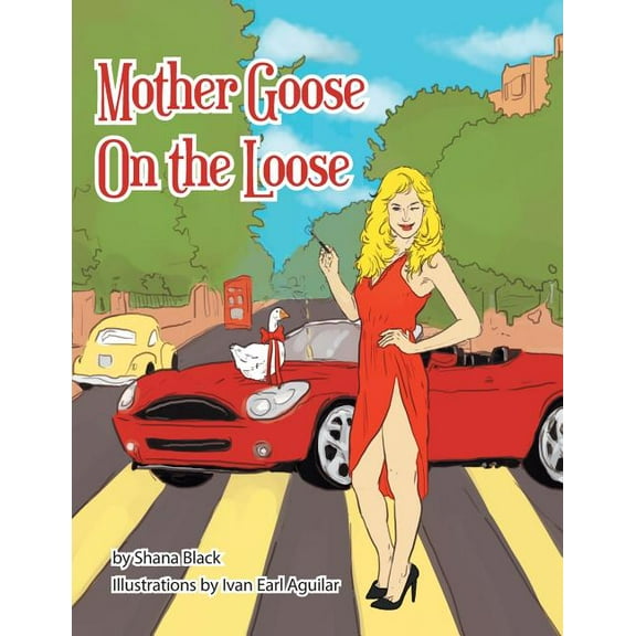 Mother Goose on the Loose (Paperback) by Shana Black