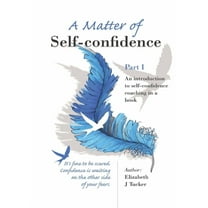 A Matter of Self-confidence - Part I, (Paperback)