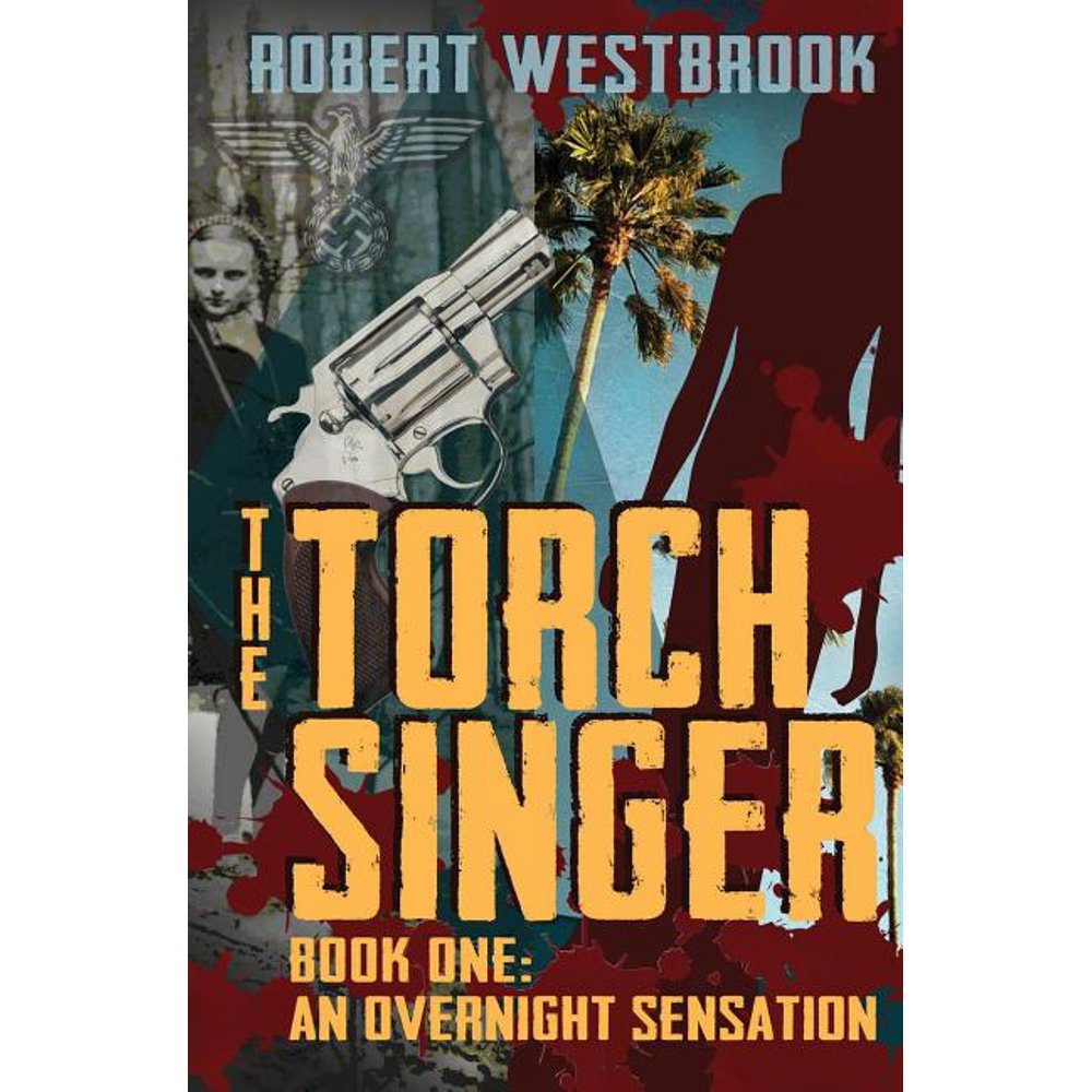 The Torch Singer The Torch Singer, Book One (Paperback)