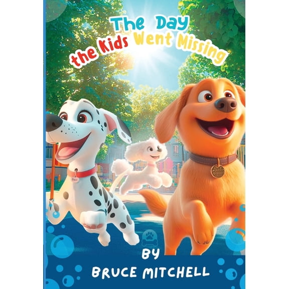 The Day the Kids Went Missing, (Paperback)