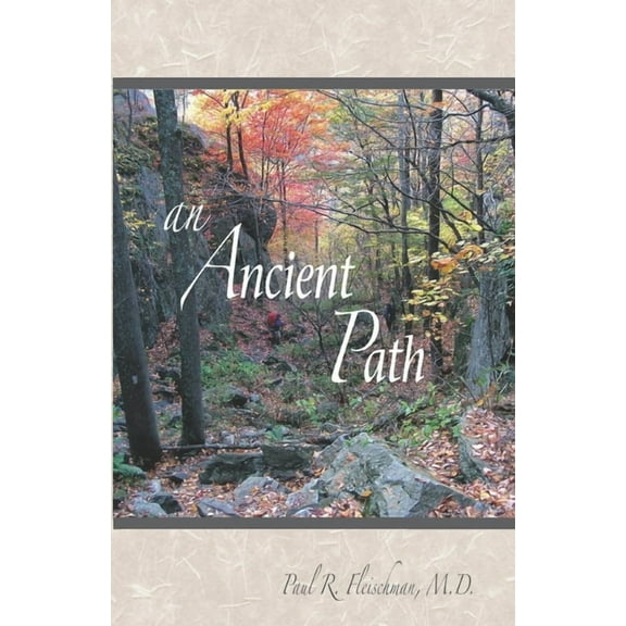 An Ancient Path, (Paperback)