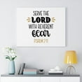 thumbnail image 2 of Scripture Walls Psalm 2:11 Serve The Lord Bible Verse Canvas Christian Wall Art Ready to Hang Unframed, 2 of 12