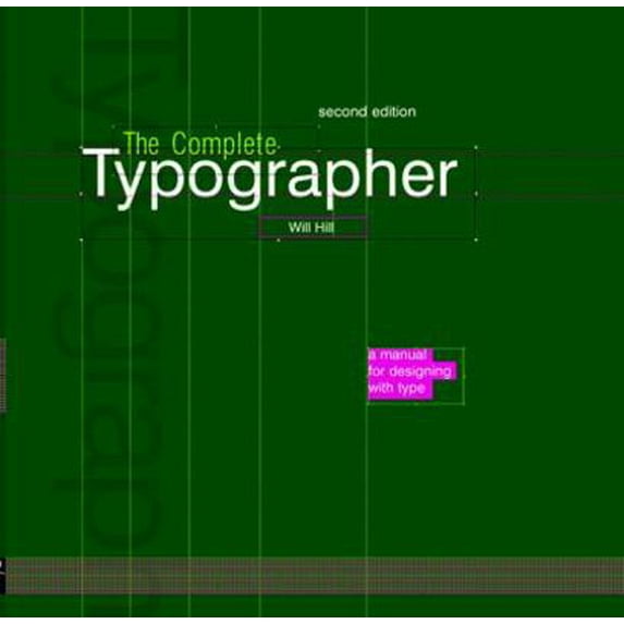 Pre-Owned Complete Typographer: A Manual for Designing with Type, 2nd Edition (Hardcover) 0131344455 9780131344457