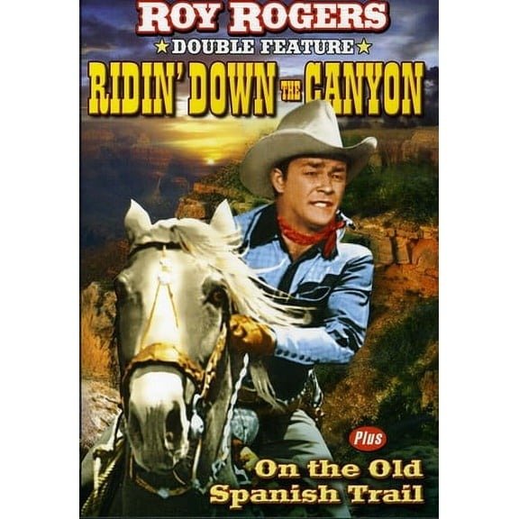 Ridin Down the Canyon & on the Old Spanish Trail (DVD), Alpha Video, Western