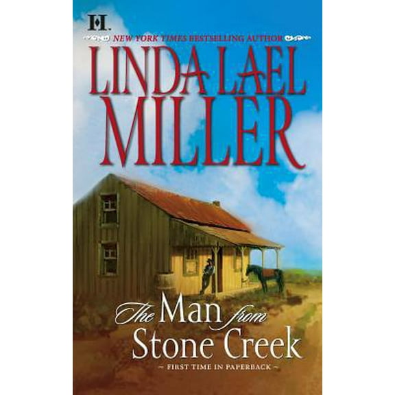 Pre-Owned The Man from Stone Creek -- 2007 publication (Paperback) 0373771983 9780373771981