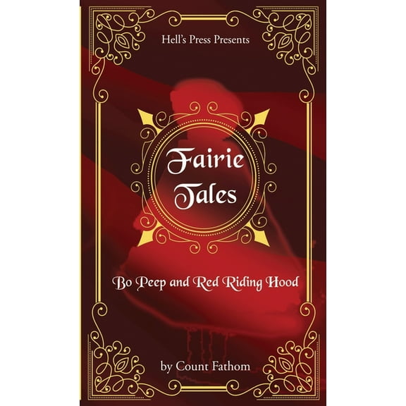 Fairie Tales - Bo Peep and Red Riding Hood, (Paperback)