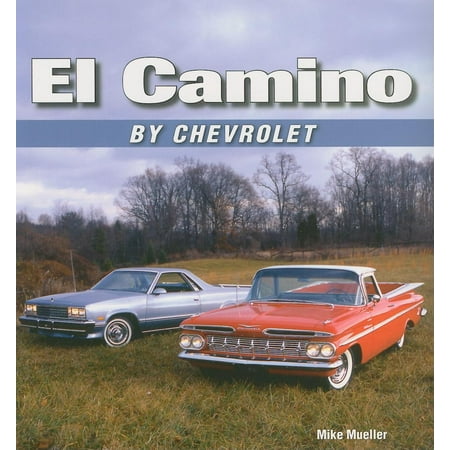 Chevy El Camino Tailgate - El Camino by Chevrolet