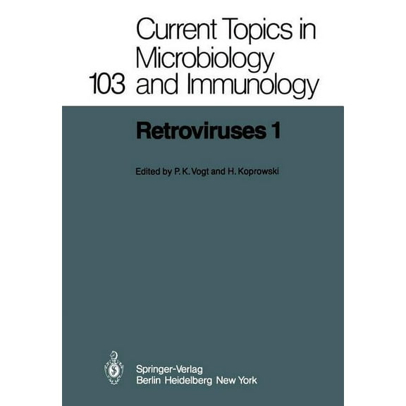 Current Topics in Microbiology and Immmu Retroviruses 1, Book 103, (Paperback)