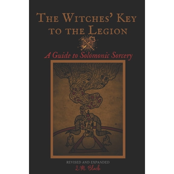The Witches' Key to the Legion (Paperback)