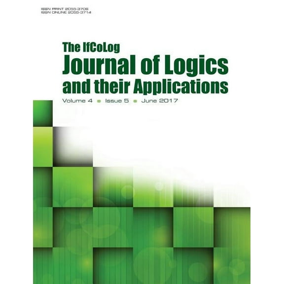 Ifcolog Journal of Logics and their Applications. Volume 4, number 5 (Paperback)
