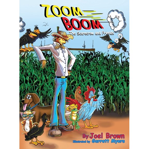 Zoom Boom the Scarecrow and Friends, (Hardcover)